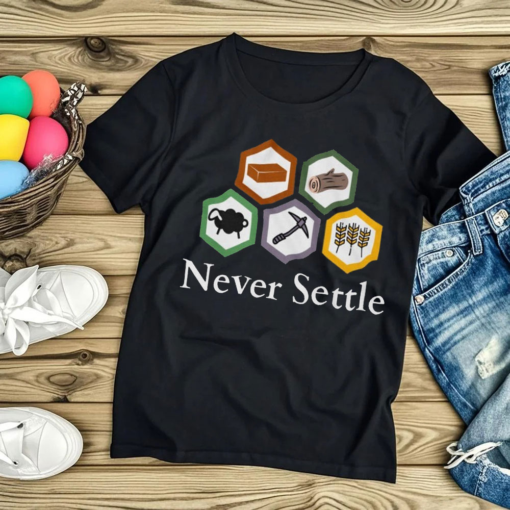 Never Settle Catan Shirt Vinta - Board Game Catan incelemesi ve fiyatı